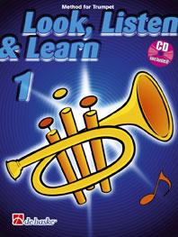 Look, Listen & Learn 1 Trumpet / Cornet - Method for Trumpet / Cornet